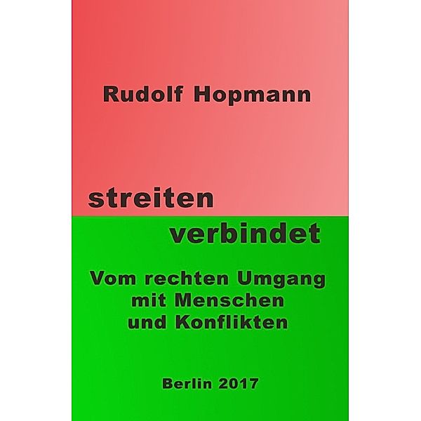 streiten verbindet, Rudolf Hopmann