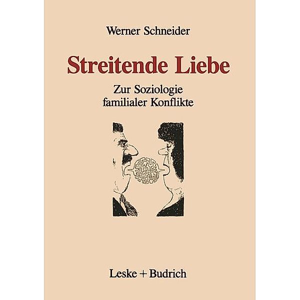 Streitende Liebe, Werner Schneider