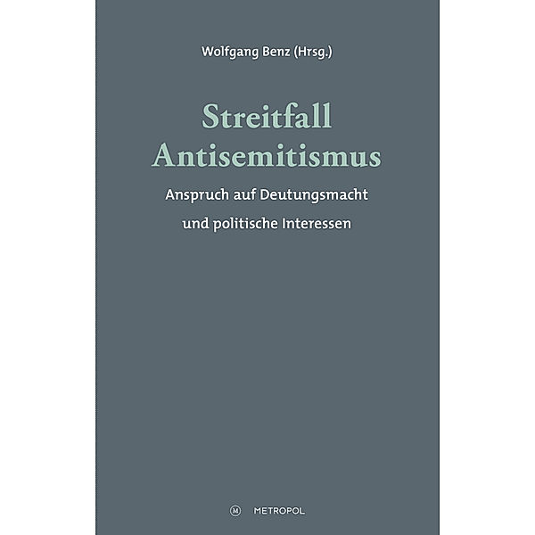 Streitfall Antisemitismus