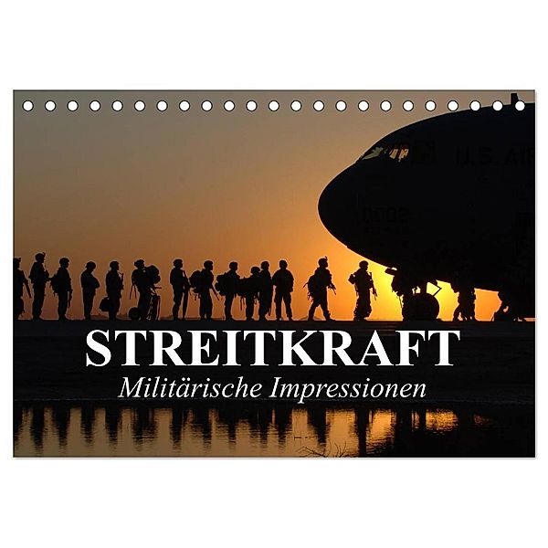 Streitkraft. Militärische Impressionen (Tischkalender 2024 DIN A5 quer), CALVENDO Monatskalender, Elisabeth Stanzer