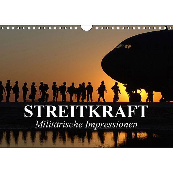 Streitkraft. Militärische Impressionen (Wandkalender 2019 DIN A4 quer), Elisabeth Stanzer