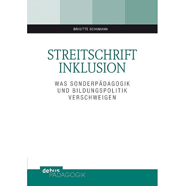 Streitschrift Inklusion, Brigitte Schumann