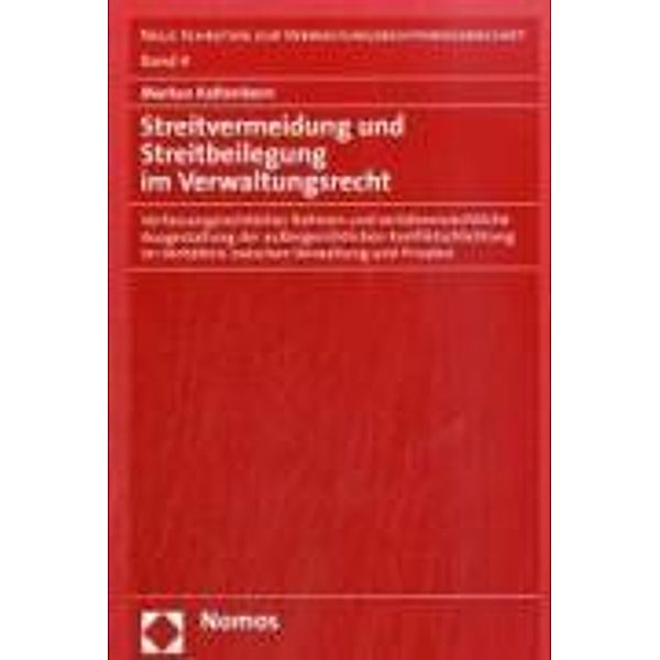 Streitvermeidung und Streitbeilegung im Verwaltungsrecht, Markus Kaltenborn