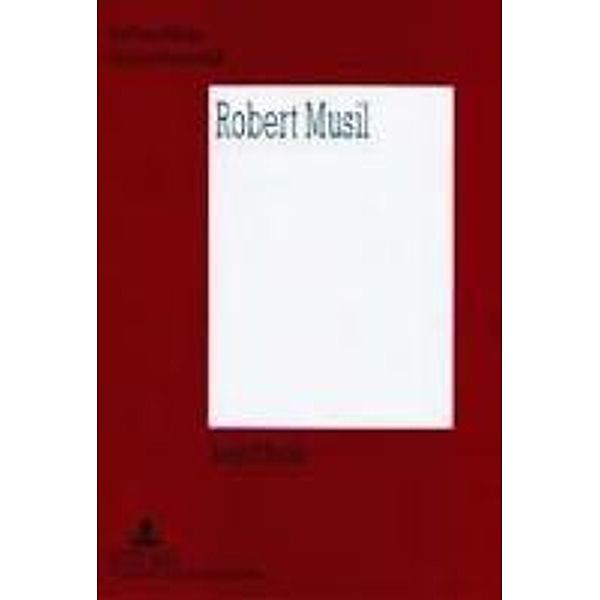 Strelka, J: Robert Musil, Joseph P. Strelka