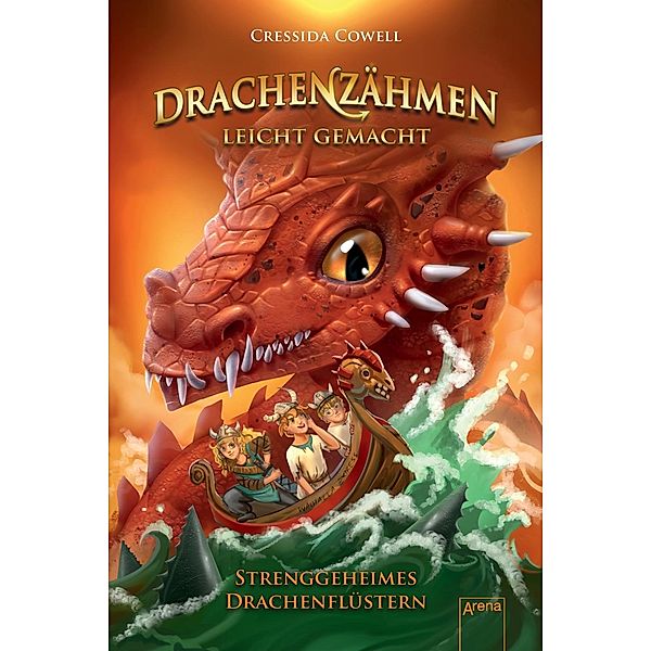 Strenggeheimes Drachenflüstern / Drachenzähmen leicht gemacht Bd.3, Cressida Cowell