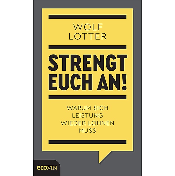 Strengt euch an!, Wolf Lotter