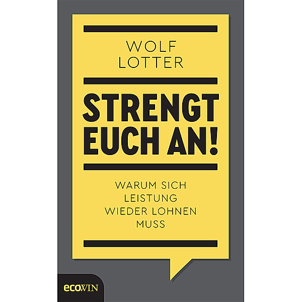 Strengt euch an!, Wolf Lotter