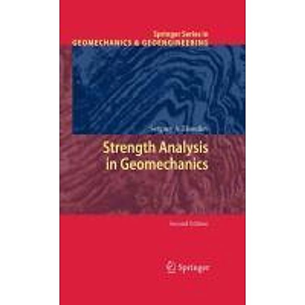 Strength Analysis in Geomechanics / Springer Series in Geomechanics and Geoengineering, Serguey A. Elsoufiev