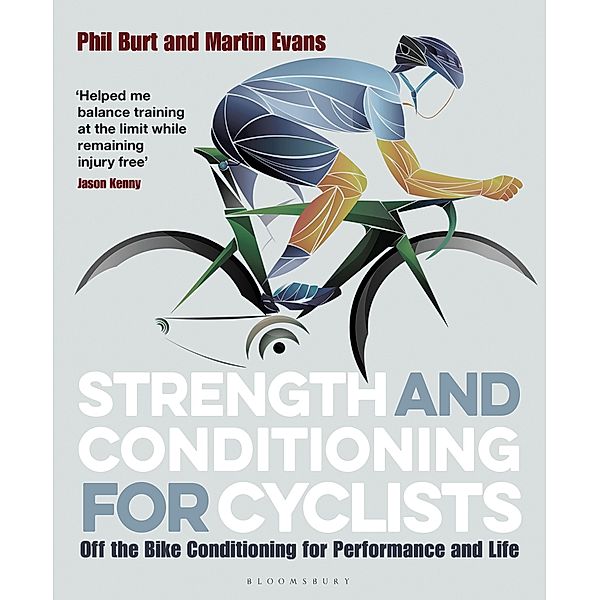 Strength and Conditioning for Cyclists, Phil Burt, Martin Evans