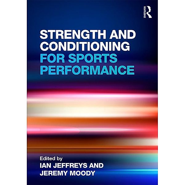 Strength and Conditioning for Sports Performance