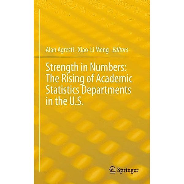 Strength in Numbers: The Rising of Academic Statistics Departments in the U. S.