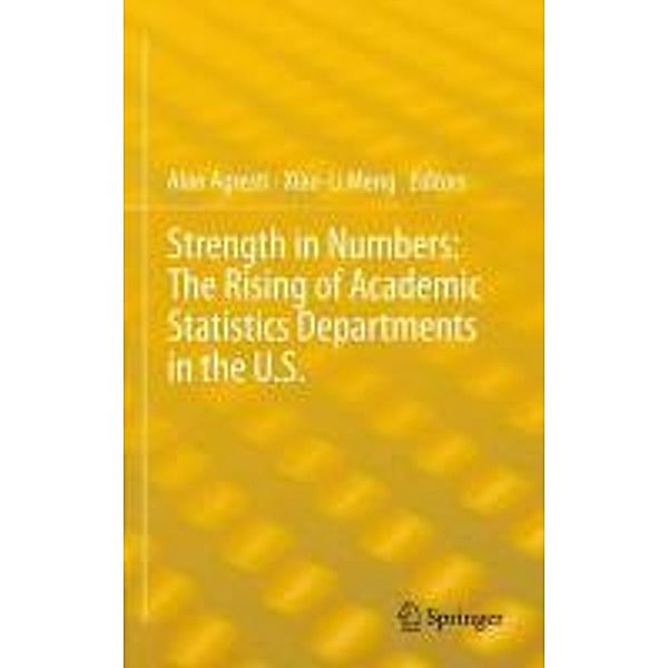 Strength in Numbers: The Rising of Academic Statistics Departments in the U. S.