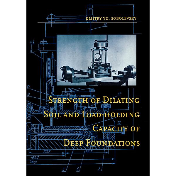 Strength of Dilating Soil and Load-holding Capacity of Deep Foundations, D. Yu Sobolevsky