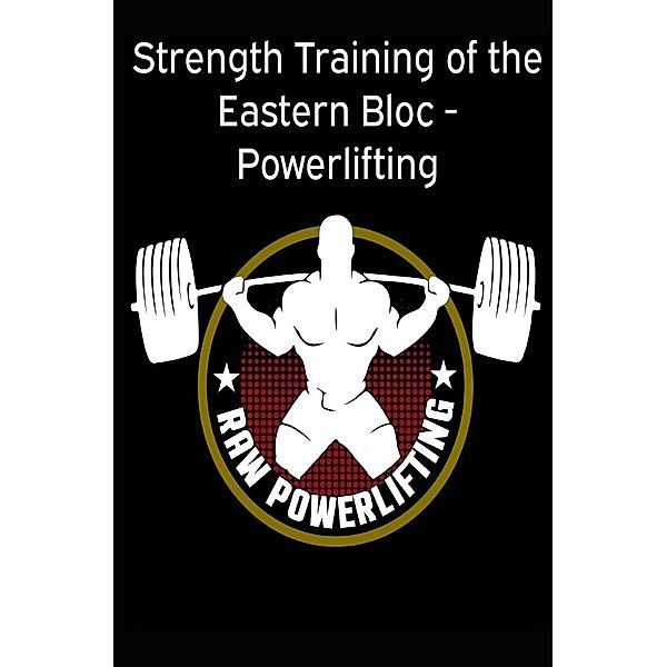Strength Training of the Eastern Bloc - Powerlifting, Powerlifting check