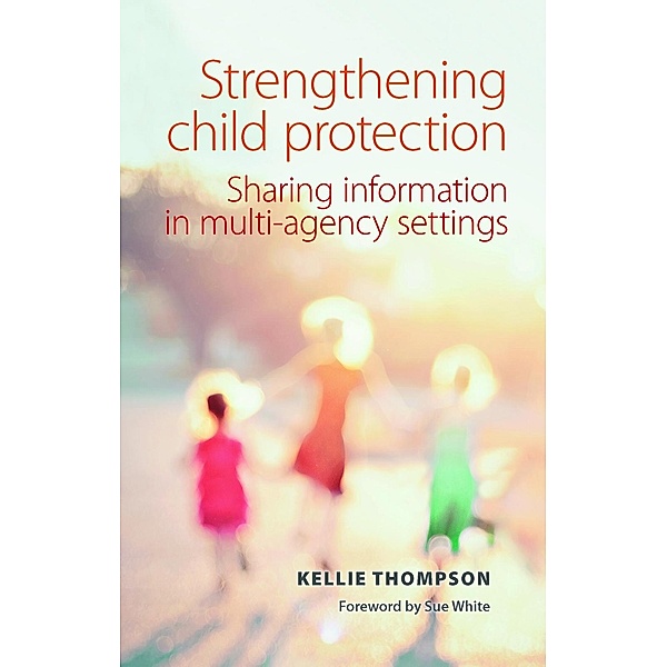 Strengthening Child Protection, Kellie Thompson