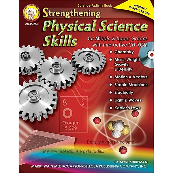 Strengthening Physical Science Skills for Middle & Upper Grades, Grades 6 - 12, Myrl Shireman