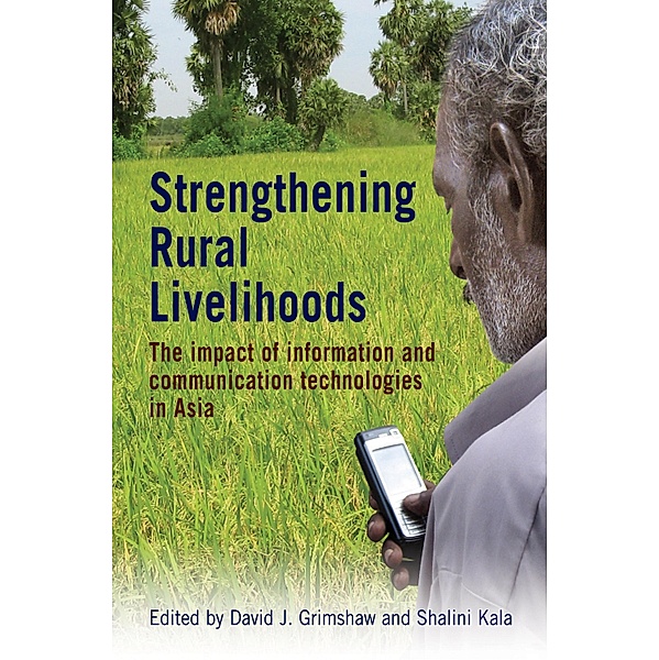 Strengthening Rural Livelihoods, David Grimshaw, Shalini Kala