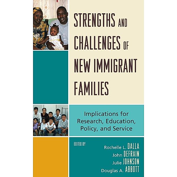 Strengths and Challenges of New Immigrant Families