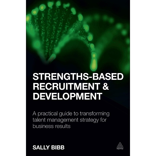 Strengths-Based Recruitment and Development, Sally Bibb