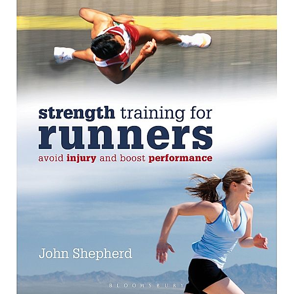 StrengthTraining for Runners, John Shepherd