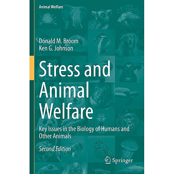 Stress and Animal Welfare, Donald M. Broom, Ken G. Johnson