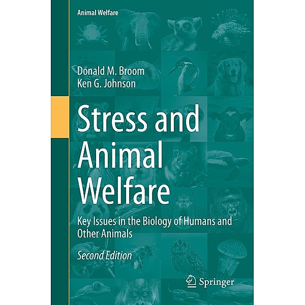 Stress and Animal Welfare / Animal Welfare Bd.19, Donald M. Broom, Ken G. Johnson