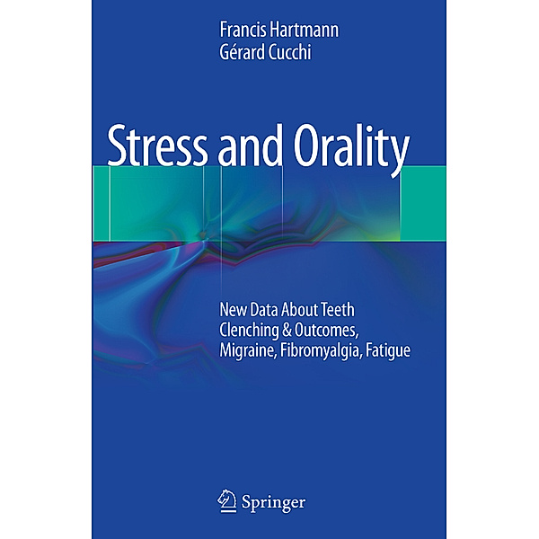 Stress and Orality, Francis Hartmann, Gérard Cucchi
