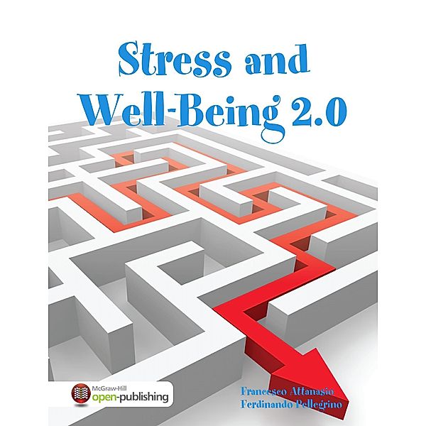 Stress and Well-Being 2.0, Francesco Attanasio, Ferdinando Pellegrino