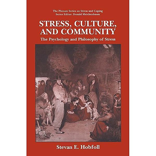 Stress, Culture, and Community, S.E. Hobfoll