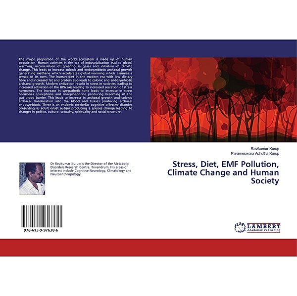 Stress, Diet, EMF Pollution, Climate Change and Human Society, Ravikumar Kurup, Parameswara Achutha Kurup