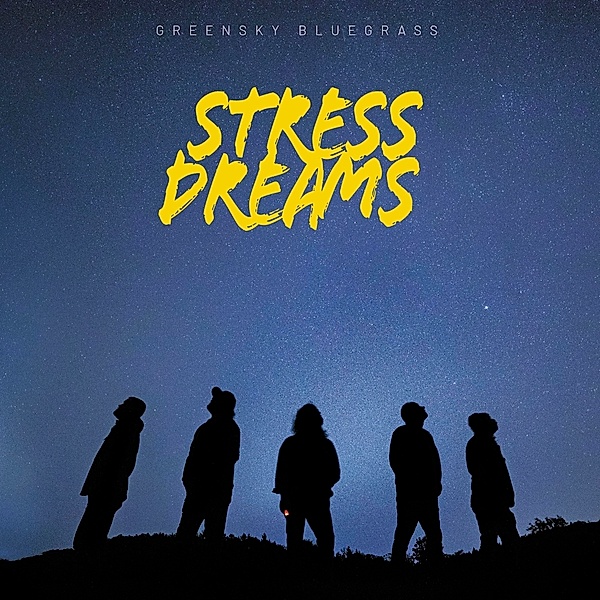 Stress Dreams, Greensky Bluegrass