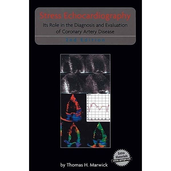 Stress Echocardiography / Developments in Cardiovascular Medicine Bd.247, Thomas H. Marwick