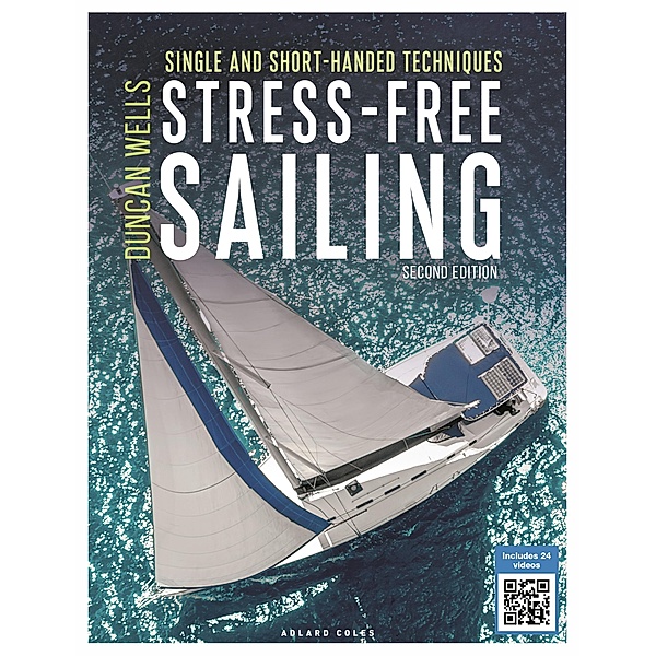 Stress-Free Sailing, Duncan Wells