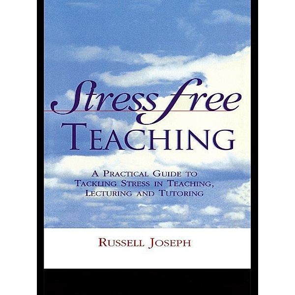 Stress Free Teaching, Russell Joseph