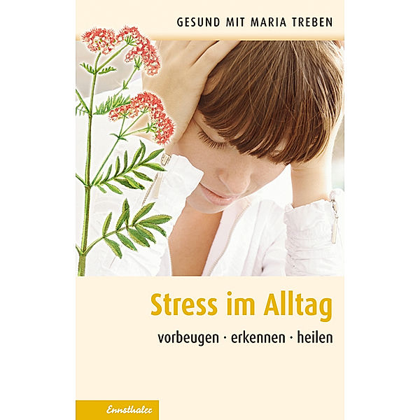 Stress im Alltag, Maria Treben