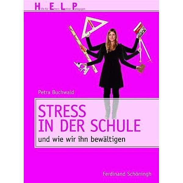 Stress in der Schule, Petra Buchwald