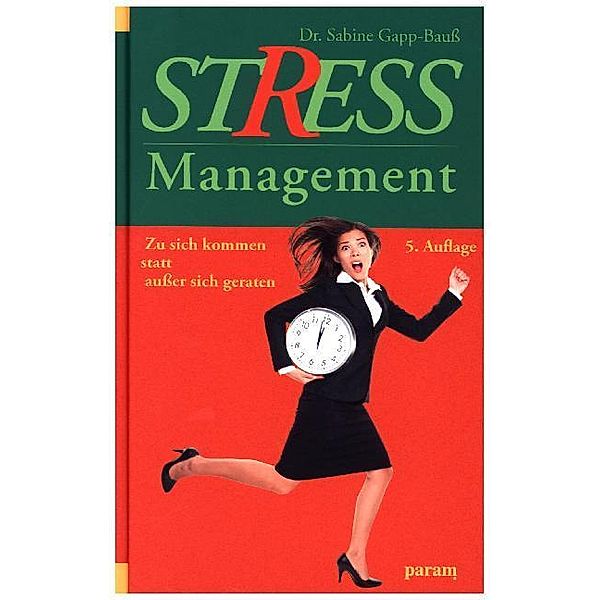 Stress-Management, Sabine Gapp-Bauß