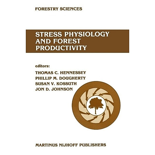 Stress physiology and forest productivity / Forestry Sciences Bd.21