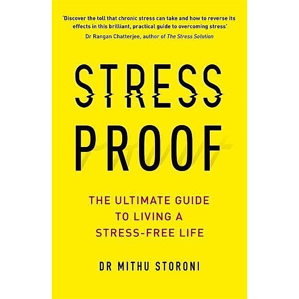 Stress-Proof, Mithu Storoni