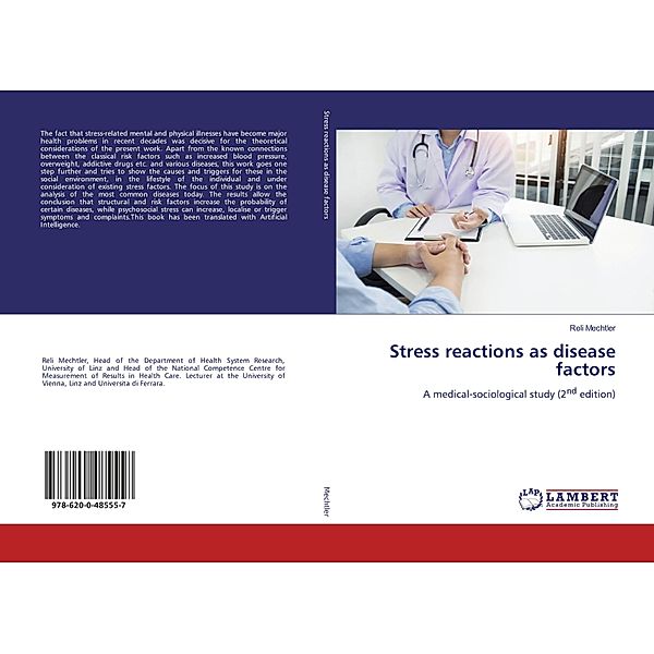 Stress reactions as disease factors, Reli Mechtler