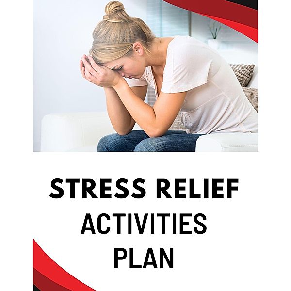 Stress Relief Activities Plan, Business Success Shop