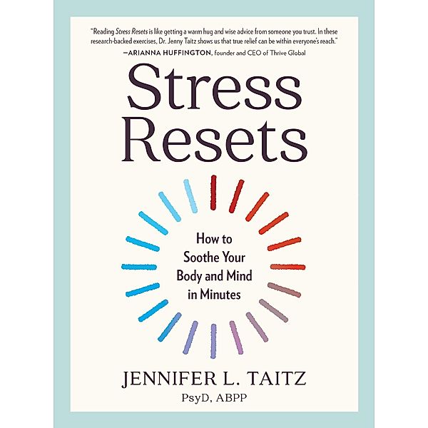 Stress Resets, Jennifer L. Taitz