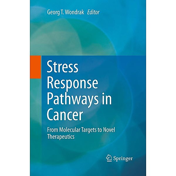 Stress Response Pathways in Cancer