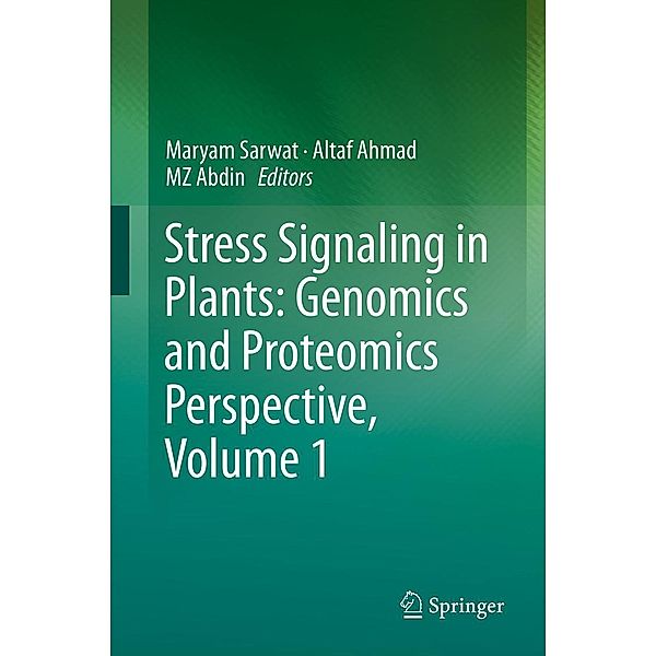 Stress Signaling in Plants: Genomics and Proteomics Perspective, Volume 1