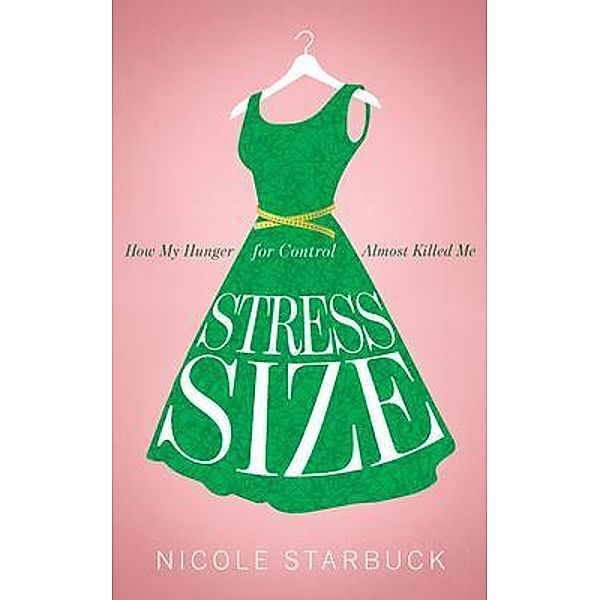 Stress Size, Nicole Starbuck