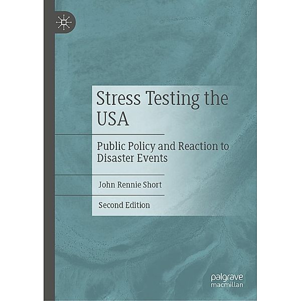 Stress Testing the USA / Progress in Mathematics, John Rennie Short