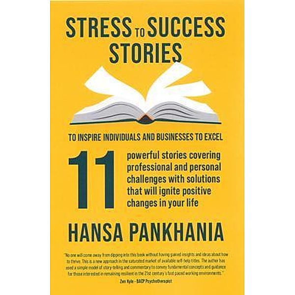 STRESS TO SUCCESS STORIES, Hansa Pankhania