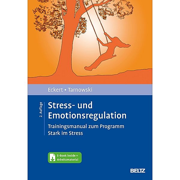 Stress- und Emotionsregulation, Marcus Eckert, Torsten Tarnowski