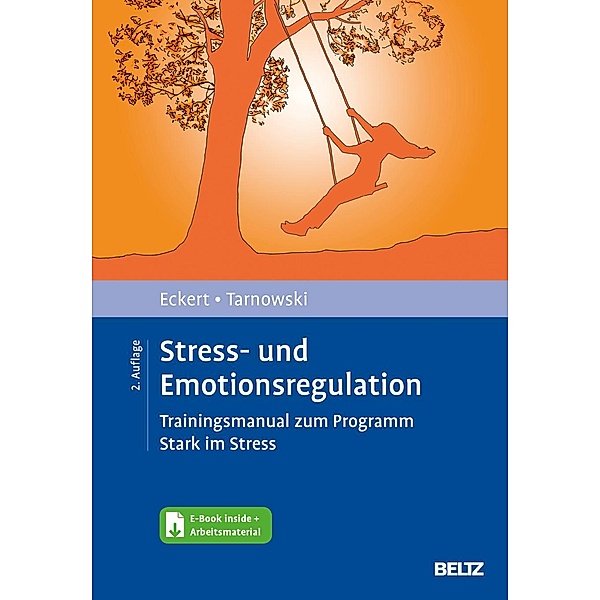 Stress- und Emotionsregulation, m. 1 Buch, m. 1 E-Book, Marcus Eckert, Torsten Tarnowski
