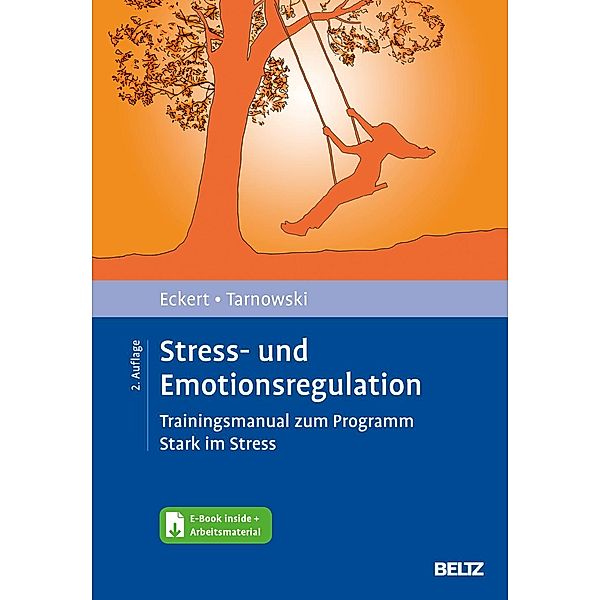 Stress- und Emotionsregulation, m. 1 Buch, m. 1 E-Book, Marcus Eckert, Torsten Tarnowski